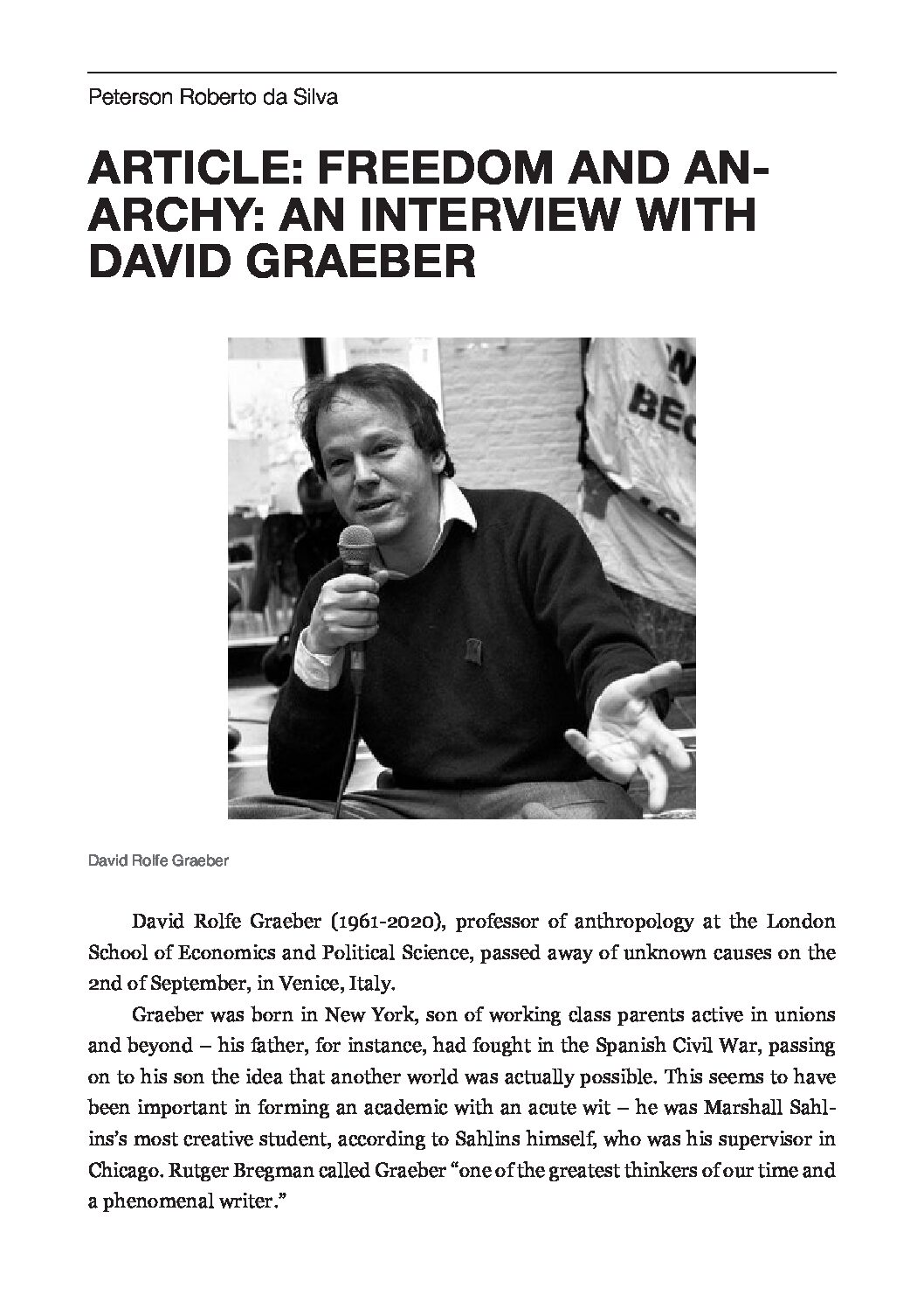 ARTICLE: FREEDOM AND ANARCHY: AN INTERVIEW WITH DAVID GRAEBER – David ...