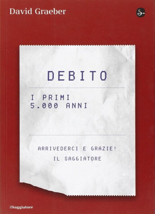 Debito. I primi 5000 anni (1st edition)