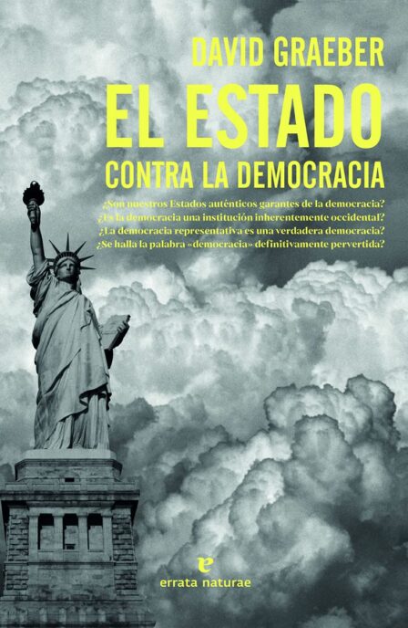 El estado contra la democracia