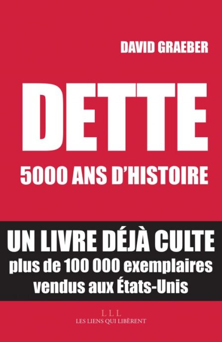 Dette : 5000 ans d'histoire