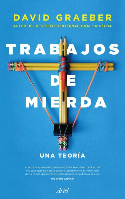 Trabajos de mierda: Una teoría